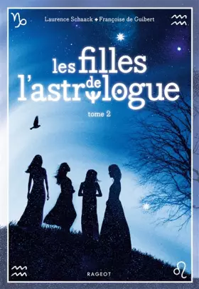 Couverture du produit · Les filles de l'astrologue - tome 2