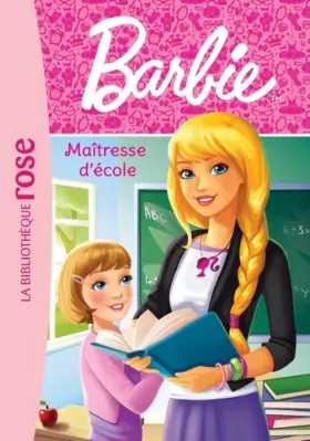Couverture du produit · Barbie - Métiers 01 - Maîtresse d'école
