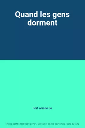 Couverture du produit · Quand les gens dorment