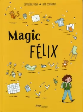 Couverture du produit · Magic Félix - tome 1 Apprenti magicien (1)