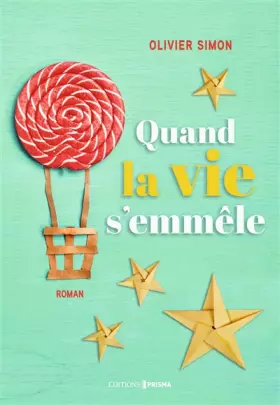 Couverture du produit · Quand la vie s'emmêle