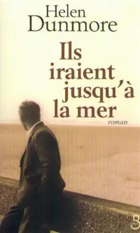 Couverture du produit · Ils iraient jusqu'à la mer