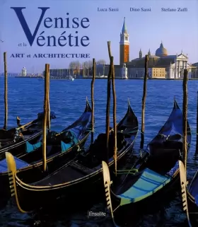 Couverture du produit · Venise et la Vénétie : Art et architecture