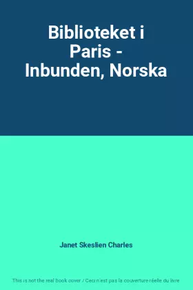 Couverture du produit · Biblioteket i Paris - Inbunden, Norska