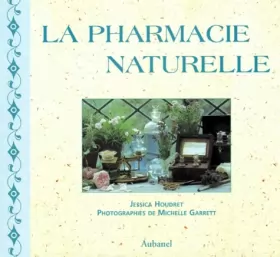 Couverture du produit · La pharmacie naturelle