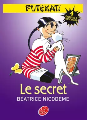 Couverture du produit · Futékati - Tome 3 - Le secret