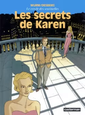 Couverture du produit · Le Cercle des sentinelles, tome 1 : Les Secrets de Karen
