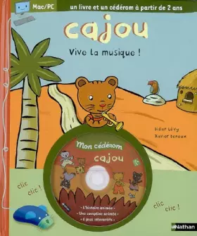 Couverture du produit · CAJOU VIVE LA MUSIQUE LIVRE CD