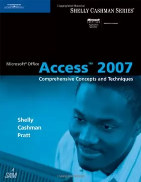 Couverture du produit · Microsoft Office Access 2007: Comprehensive Concepts and Techniques