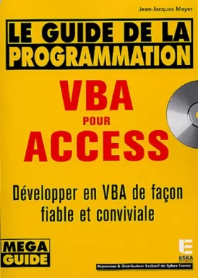 Couverture du produit · Le Guide de la programmation VBA pour Access