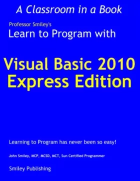 Couverture du produit · Learn to Program with Visual Basic 2010 Express