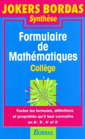 Couverture du produit · FORMULAIRE DE MATHS 6E/5E/4E/3E 97 (Ancienne Edition)