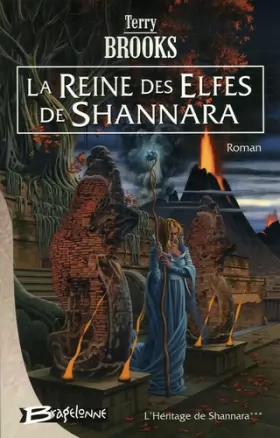 Couverture du produit · L'Héritage de Shannara, Tome 3 : La Reine des elfes de Shannara