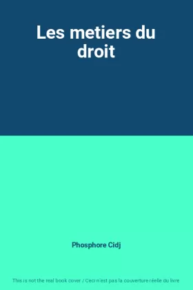 Couverture du produit · Les metiers du droit