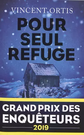 Couverture du produit · Pour seul refuge - Grand Prix des Enquêteurs 2019