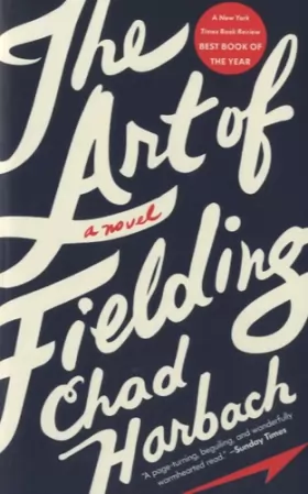 Couverture du produit · The Art of Fielding: A Novel