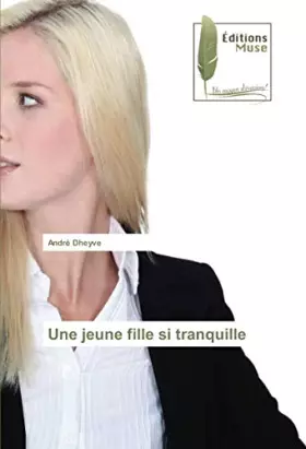 Couverture du produit · Une jeune fille si tranquille