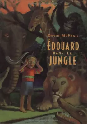 Couverture du produit · Edouard dans la jungle