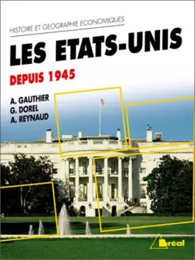 Couverture du produit · Les Etats-Unis : Depuis 1945