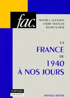 Couverture du produit · La France de 1940 à nos jours