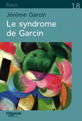 Couverture du produit · Le syndrome de Garcin