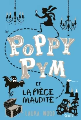Couverture du produit · Poppy Pym et la pièce maudite, tome 2. tome 2