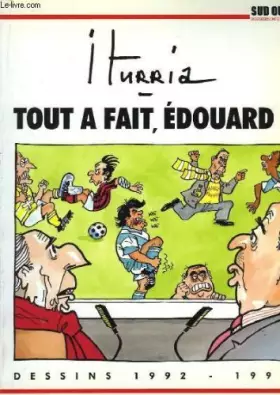 Couverture du produit · Tout à fait, Edouard !
