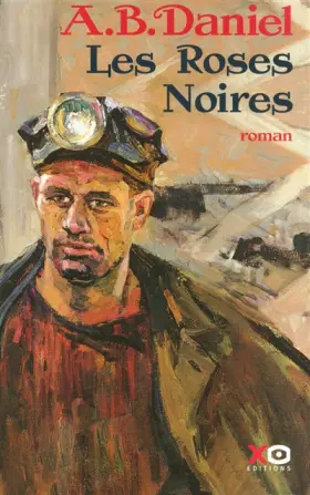 Les Roses Noires -  A-B Daniel