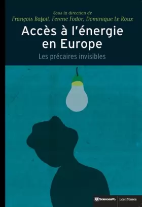 Couverture du produit · Accès à l'énergie en Europe: Les précaires invisibles