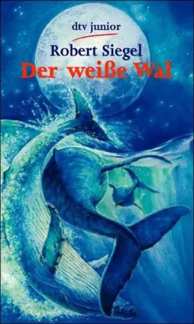 Couverture du produit · Der weiße Wal.