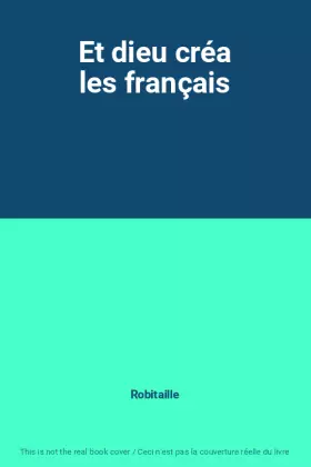 Couverture du produit · Et dieu créa les français