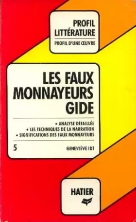 Couverture du produit · Profil D'Une Oeuvre: Les Faux Monnayeurs d'André Gide