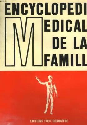 Couverture du produit · ENCYCLOPEDIE MEDICALE DE LA FAMILLE
