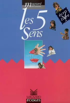 Couverture du produit · Les 5 sens : Écrit livres, cycle 2