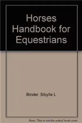 Couverture du produit · Horses Handbook for Equestrians