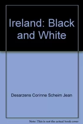 Couverture du produit · Ireland: Black and White