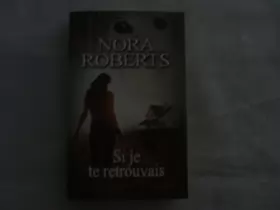 Couverture du produit · Si je te retrouvais