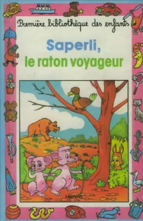 Couverture du produit · SAPERLI, LE RATON VOYAGEUR