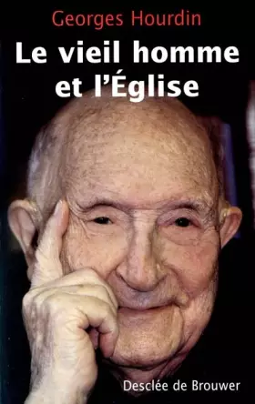 Couverture du produit · Le vieil homme et l'Eglise