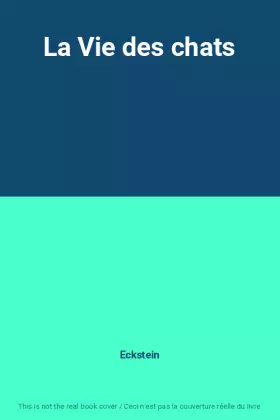 Couverture du produit · La Vie des chats