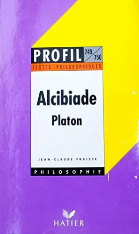 Couverture du produit · PLATON: ALCIBIADE