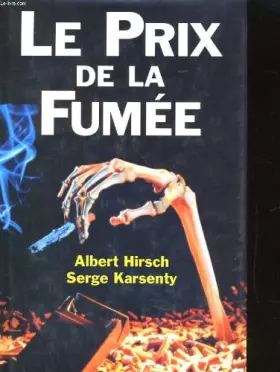 Couverture du produit · La prix de la fumee