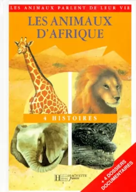 Couverture du produit · Les animaux d'Afrique