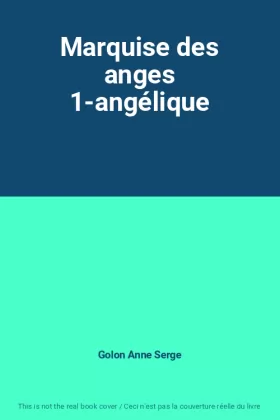 Couverture du produit · Marquise des anges 1-angélique