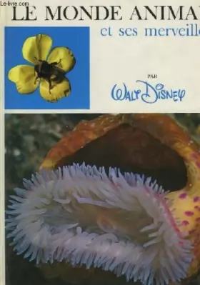 Couverture du produit · Walt Disney. Le Monde animal et ses merveilles