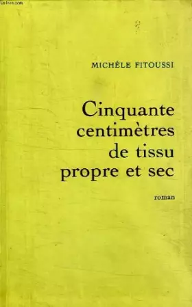 Couverture du produit · Cinquante centimetres de tissu propre et sec.