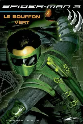 Couverture du produit · Spider-man 3 : Le bouffon vert