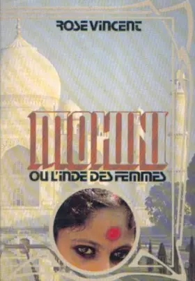 Couverture du produit · Mohini ou l'Inde des femmes