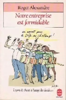 Couverture du produit · Notre entreprise est formidable : leçons de choses à l'usage des décideurs