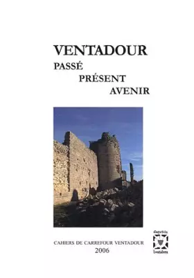 Couverture du produit · Ventadour: Passé, présent, avenir